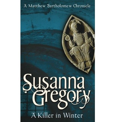 A Killer In Winter: The Ninth Matthew Bartholomew Chronicle