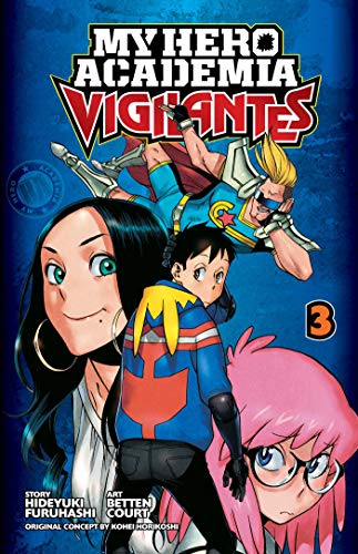 My Hero Academia Vigilantes 03: Volume 3