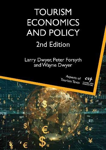 Tourism Economics and Policy (Aspects of Tourism Texts)