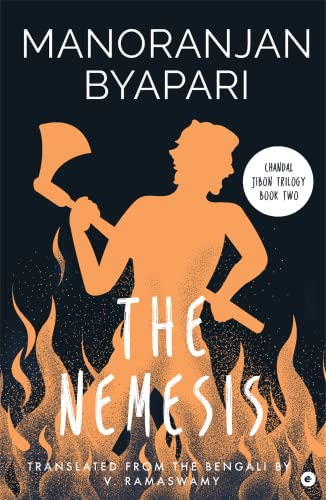 The Nemesis : (Chandal Jibon Trilogy - Book 2)