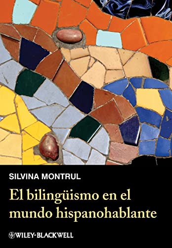 El Bilinguismo En El Mundo Hispanohablante
