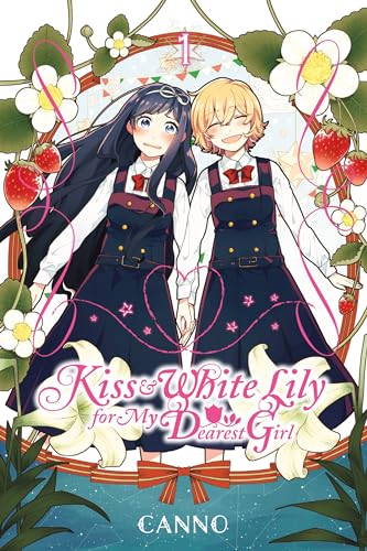 Kiss & White Lily For My Dearest Girl Gn Vol 01 (C: 1-1-0)