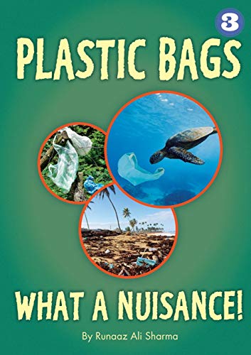 Plastic Bags - What a Nuisance|