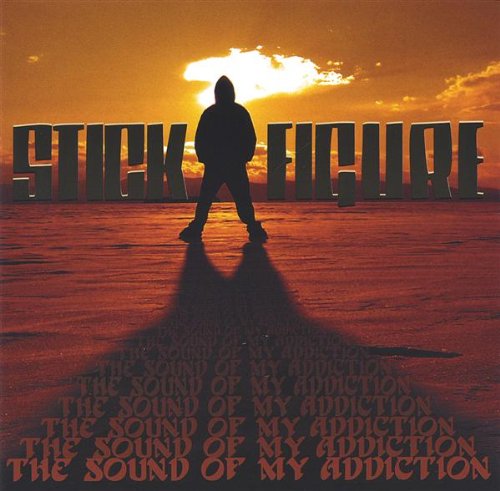 Stick Figure - Sound Of My Addiction [CD]