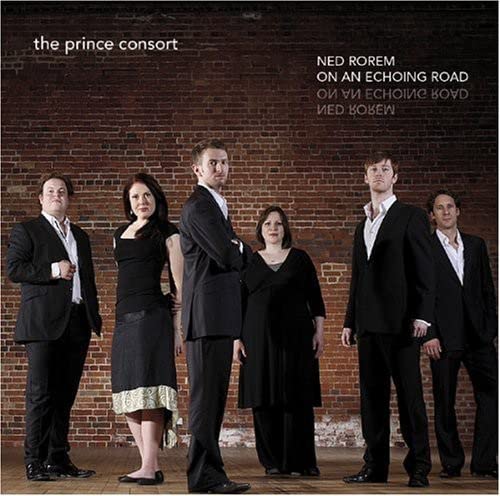 Prince Consort - Rorem: On An Echoing Road [CD]