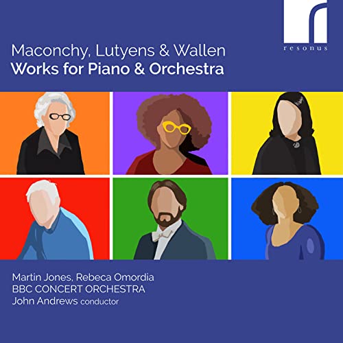 Martin Jones Rebeca Omordia - Maconchy / Lutyens & Wallen: Works For Piano And Orchestra [CD]