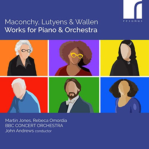 Martin Jones  Rebeca Omordia - Maconchy / Lutyens & Wallen: Works For Piano And Orchestra [CD]