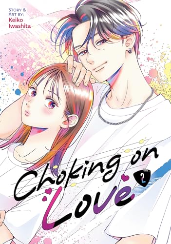 Choking on Love Vol. 2 : 2