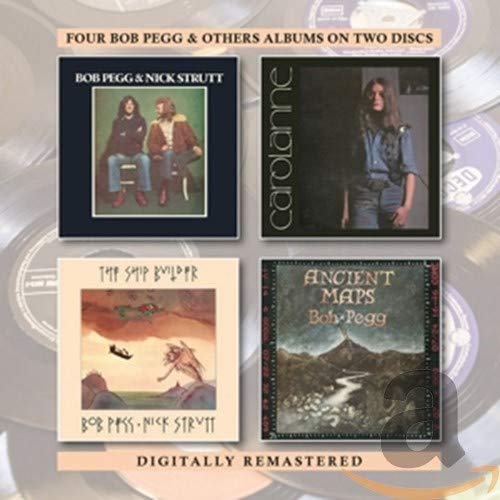 Bob Pegg & Others - Bob Pegg & Nick Strutt/Carolanne Pegg/The Shipbuilder/Ancient Maps (2CD) [CD]