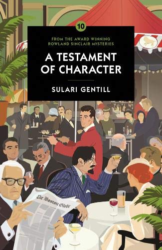 A Testament of Character (Rowland Sinclair 10)