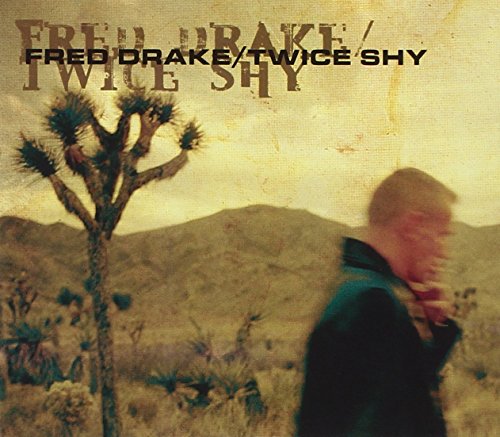 CD cover for Fred Drake’s “Twice Shy” with desert landscape.