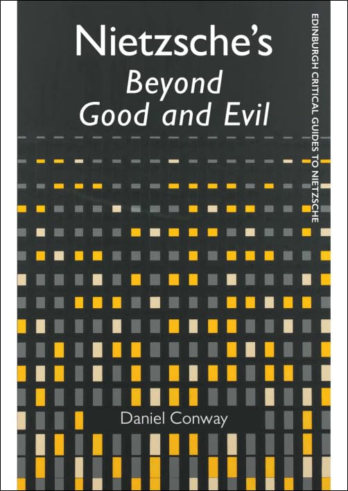 Nietzsche'S Beyond Good and Evil