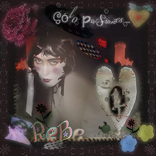 Rebe - Solo Pasiones... [10"] [VINYL]