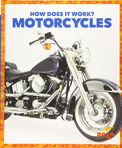 Motorcycles (How Does It Work?)