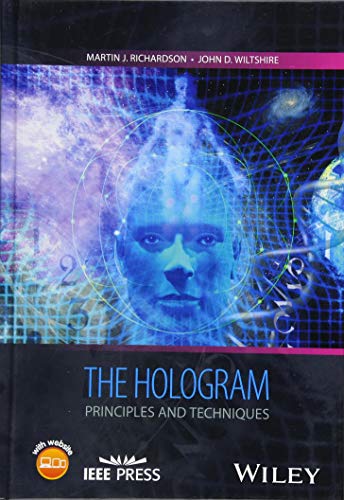 The Hologram: Principles and Techniques