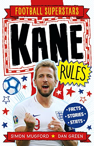 Kane Rules: 3 (Football Superstars)