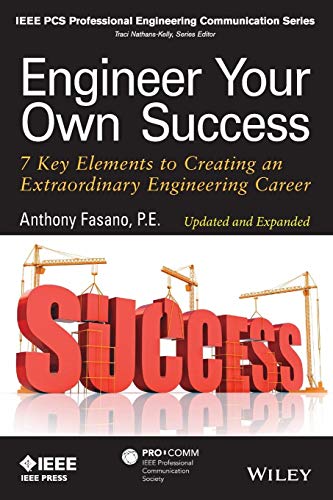 Engineer Your Own Success: 7 Key Elements to Creating an Extraordinary Engineering Career