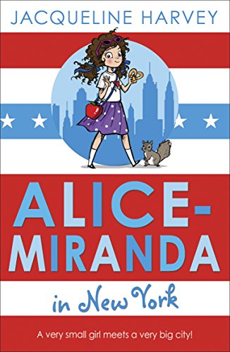 Alice-Miranda in New York: Book 5 (Alice-Miranda, 5)