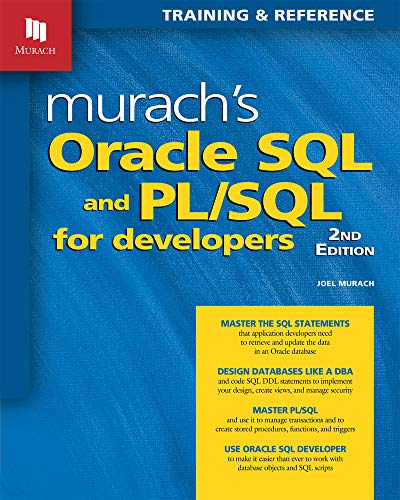 Murach’s Oracle SQL & PL / SQL for Developers