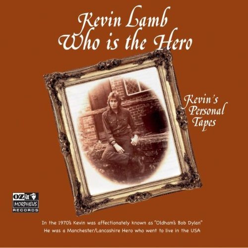 Who Is The Herokevins Personal - Who Is The Hero (Kevin's Personal Tapes) [CD]