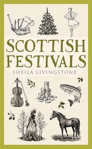 Book cover titled Scottish Festivals with illustrations of bagpipes, a tree, dancer, violin, and horse.