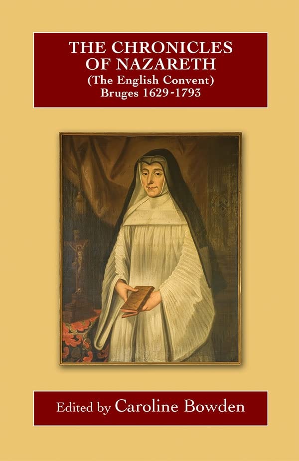 The Chronicles of Nazareth (The English Convent)