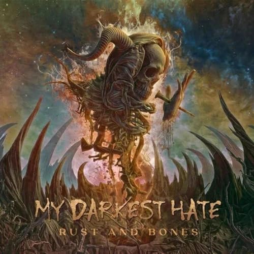 My Darkest Hate - Rust And Bones [VINYL]
