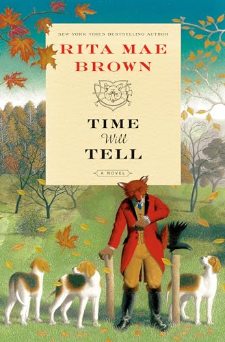 Time Will Tell : A Novel
