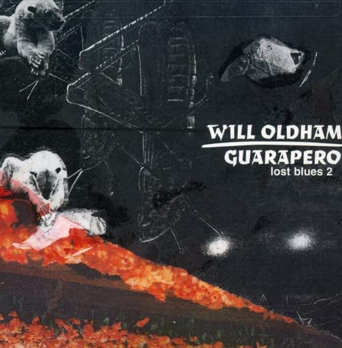 Will Oldham - Guarapero: Lost Blues 2 [CD]