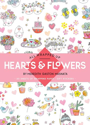 All Wrapped Up: Hearts & Flowers : A Wrapping Paper Book