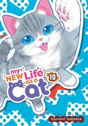 My New Life as a Cat Vol. 10 : 10