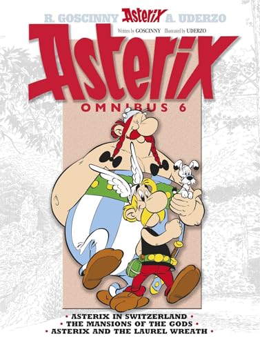 Asterix: Omnibus 6: Asterix in Switzerland, The Mansions of the Gods, Asterix & the Laurel Wreath