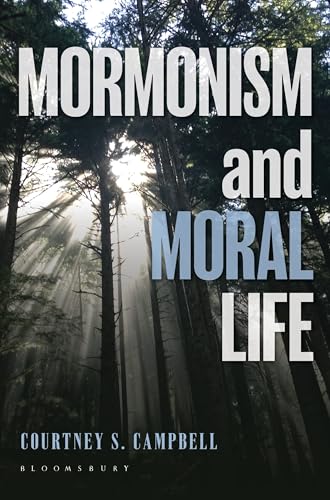 Mormonism and Moral Life