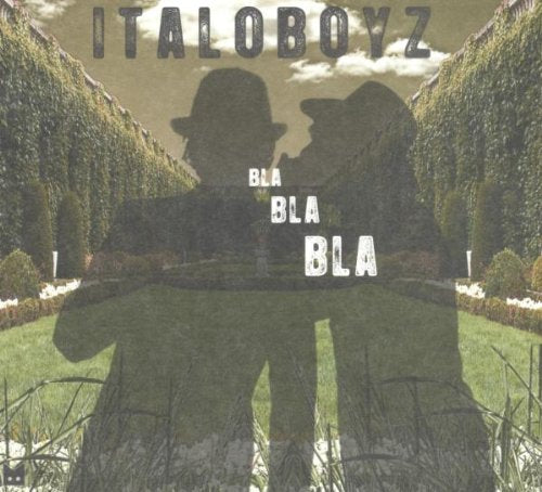 Italoboyz - Bla Bla Bla [CD]