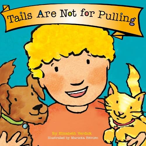Tails are Not for Pulling (Best Behavior) : 6