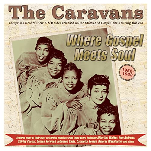 Various - Where Gospel Meets Soul - The Caravans 1952-62 [CD]