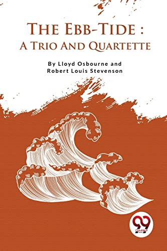 The Ebb-Tide A Trio And Quartette
