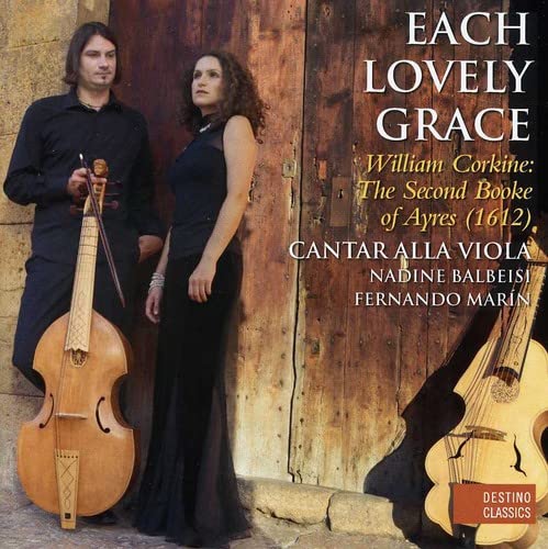 Cantar Alla Viola - William Corkine: The Second Booke of Ayres (1612) [CD]
