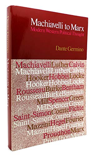 Machiavelli to Marx: Modern Western Political Thought