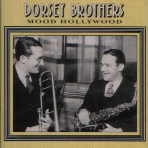 Dorsey Brothers - Mood Hollywood [CD]