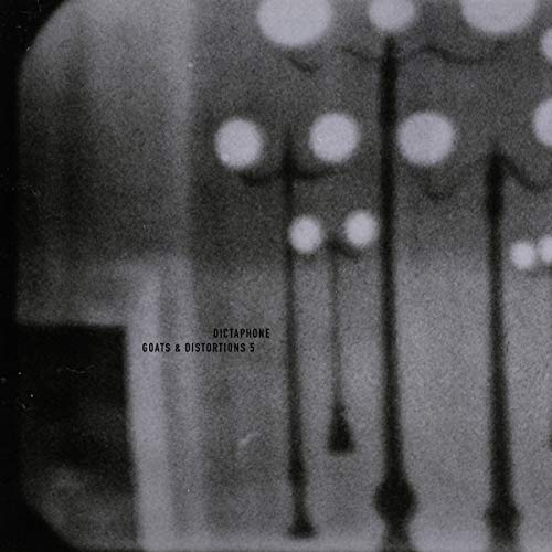Dictaphone - Goats & Distortions 5 [VINYL]