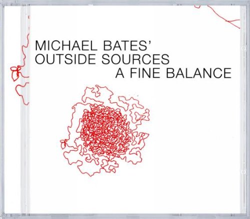 Bates Michael - A Fine Balance [CD]
