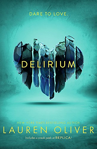 Delirium: 1/3 (DELIRIUM TRILOGY)
