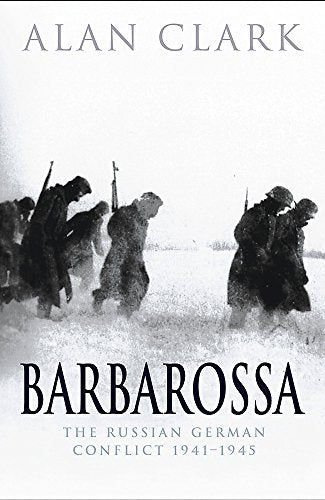 Barbarossa: The Russian German Conflict: The Russian German Conflict, 1941-45 (CASSELL MILITARY PAPERBACKS)