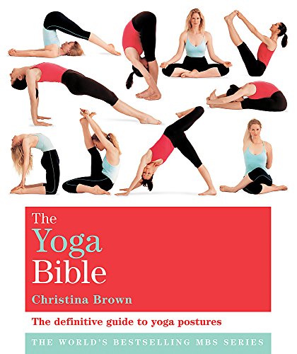 The Classic Yoga Bible: Godsfield Bibles