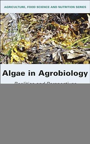 Algae in Agrobiology : Realities and Perspectives