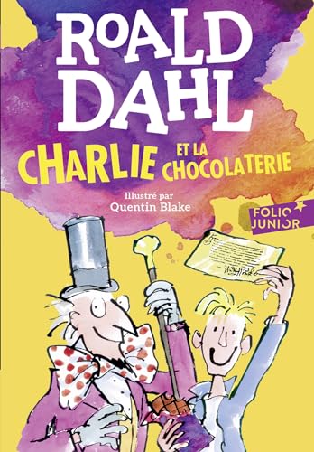Roald Dahl - Charlie et la chocolaterie