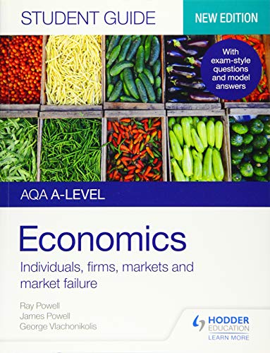AQA A-level Economics Student Guide 1: Individuals, firms, markets and market failure