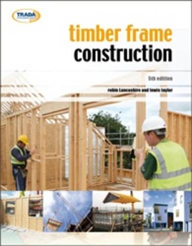 Timber Frame Construction (5th Edition)