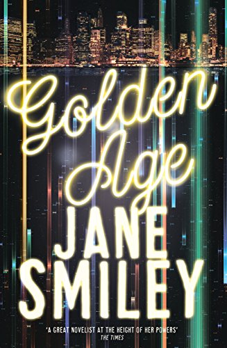 Golden Age (Last Hundred Years Trilogy)